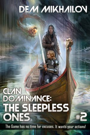 [Clan Dominance - The Sleepless Ones 02] • Clan Dominance - the Sleepless Ones 2